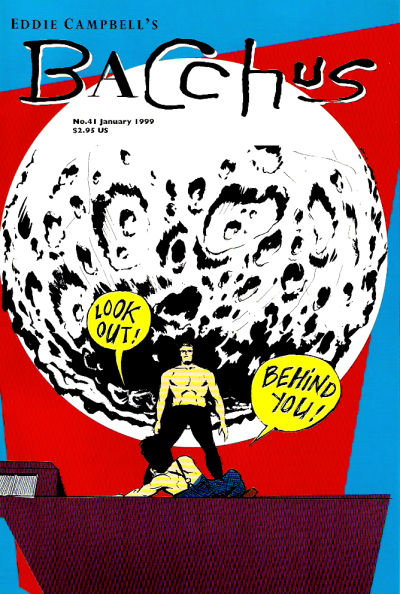Eddie Campbell's Bacchus  #41 (January 1999)