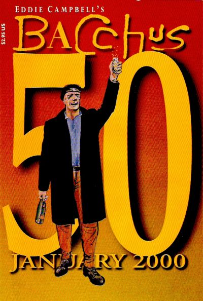 Eddie Campbell's Bacchus (Eddie Campbell, 1995 series) #50 (January 2000)