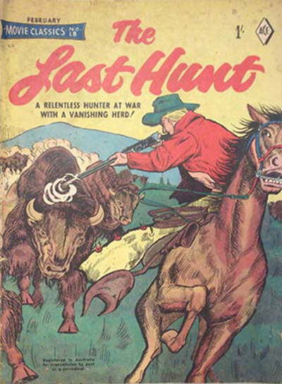 Movie Classics (Junior Readers, 1956 series) #18 (February 1958) —The Last Hunt