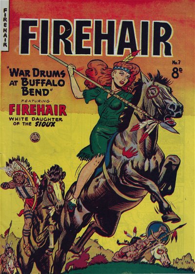 Firehair Comics (HJ Edwards, 1950? series) #7 ([February 1951?])