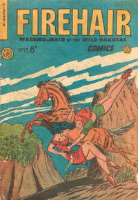 Firehair Comics (HJ Edwards, 1950? series) #13 [August 1951?]