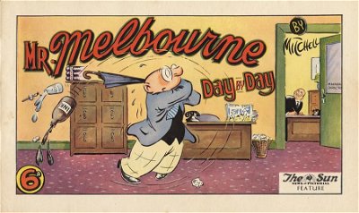Mr. Melbourne Day by Day (Lawrence Kay, 1944? series) #2 ? ([November 1945?])