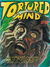 Tortured Mind (Gredown/Boraig, 198-? series)  ([1984?])