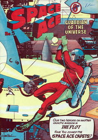Space Ace Guardian of the Universe  #5 (December 1960)