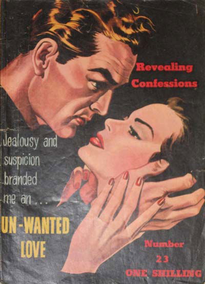 Revealing Confessions (Malian, 1950? series) #23 — Un-Wanted Love ([June 1954?])