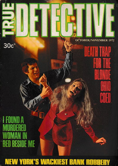 True Detective  v1#4 ([October/November 1972?])