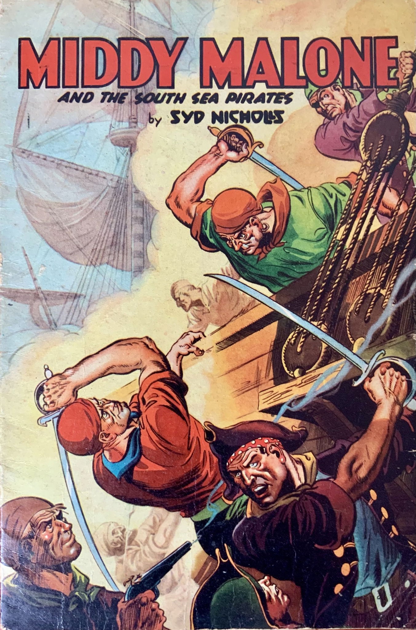 Middy Malone and the South Sea Pirates (Syd Nicholls, 1945?)  ([October 1945?])