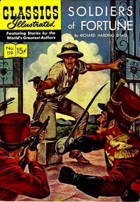 Classics Illustrated (Gilberton, 1947 series)  #119 [O] (May 1954) — Soldiers of Fortune