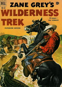 Four Color (Dell, 1942 series)  #333 (May 1951) — Zane Grey's Wilderness Trek