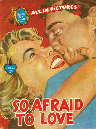 Wedding Ring Library (Jubilee, 1958? series) #68 — So Afraid to Love [1958?]