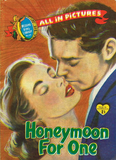 Wedding Ring Library (Jubilee, 1958? series) #69 — Honeymoon for One [1958?]