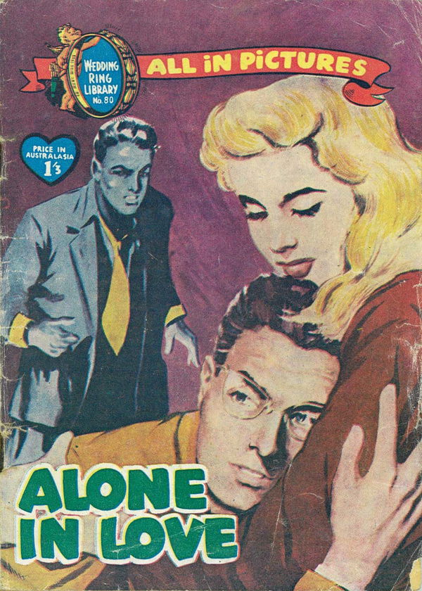 Wedding Ring Library (Jubilee, 1958? series) #80 ([April 1959?]) —Alone in Love