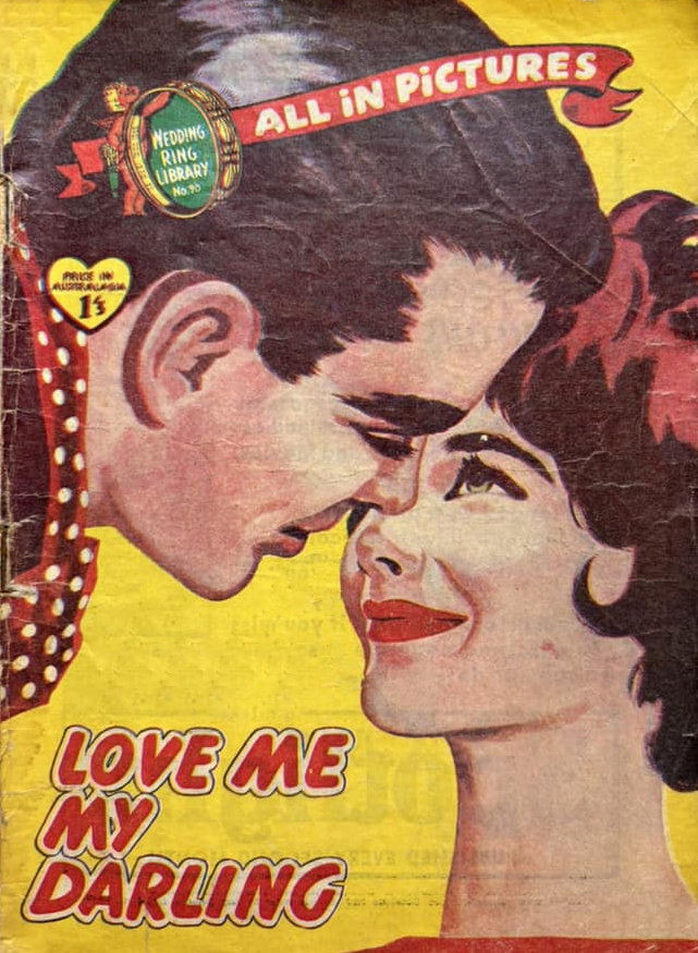 Wedding Ring Library (Jubilee, 1958? series) #90 — Love Me My Darling ([September 1959?])