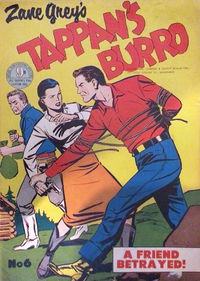 Zane Grey's (Atlas, 1955 series) #6 — Zane Grey's Tappan's Burro [July 1954?]