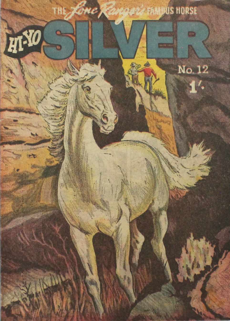 The Lone Ranger's Famous Horse Hi-Yo Silver (Cleland, 1956? series) #12 ([March 1957?])