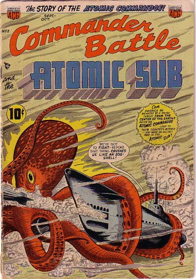 Commander Battle and the Atomic Sub  #2 (September-October 1954)