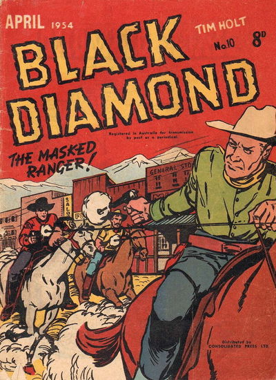 Tim Holt (Red Circle, 1953 series) #10 — Black Diamond April 1954