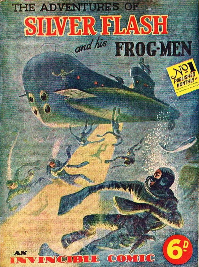 Silver Flash and His Frog-Men (Invincible, 1950 series) #1 — The Adventures of Silver Flash and His Frog-Men ([June 1950?])