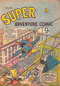 Super Adventure Comic (Colour Comics, 1950 series) #62 [August 1955?]