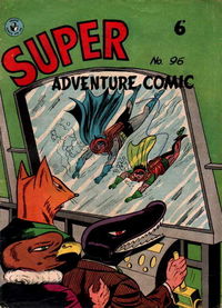 Super Adventure Comic (KGM, 1952 series) #96 [September 1958]