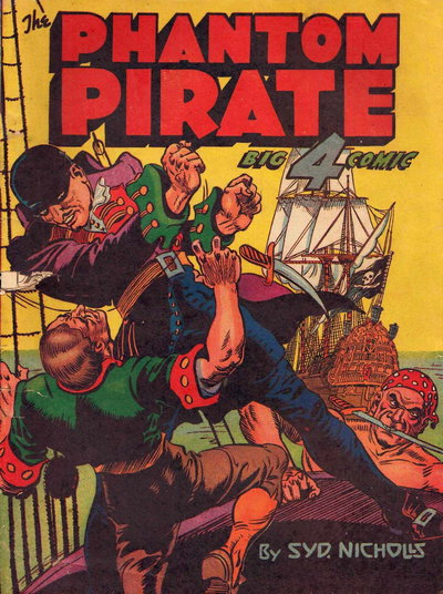 The Phantom Pirate Big 4 Comic [nn] ([1945?])