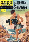 Classics Illustrated (Strato, 1954 series) #26 [HRN 129] (May 1962) — The Little Savage [May 1962?]