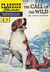 Classics Illustrated (Strato, 1954 series) #91 [HRN 126] (March 1962) — The Call of the Wild ([March 1962?])