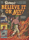 Ripley's Believe It or Not! Magazine  #1 (February 1954)