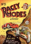 Racey Rhodes Comic  #5 ([August 1951?])