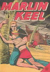 Marlin Keel (Atlas, 1956 series) #5 [January 1957?]