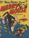 Paul Terry Presents Merry Mouse  #1 (July 1955)