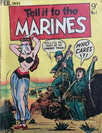 Tell It to the Marines (Approved, 1955 series) #1 February 1955