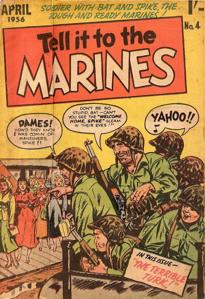 Tell It to the Marines (Approved, 1955 series) #4 April 1956