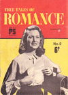 True Tales of Romance Illustrated (True Publications, 1951? series) #2 ([July 1951?])