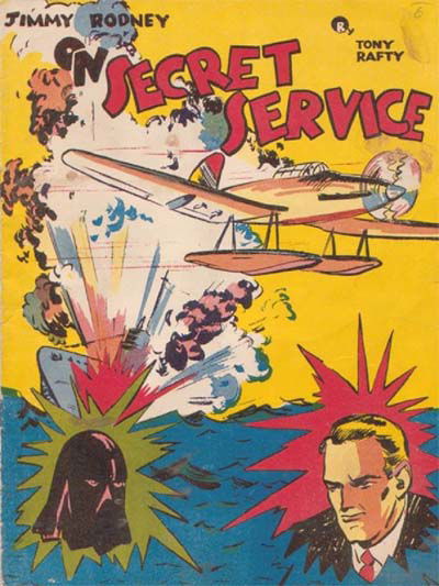 Jimmy Rodney on Secret Service (NSW Bookstall, 1940?)  ([December 1940])