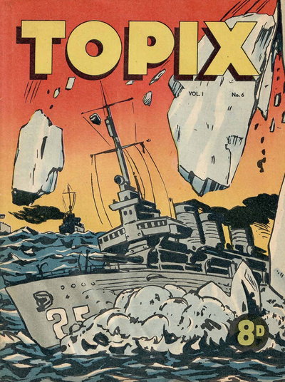 Topix  v1#6 ([22 April 1954])