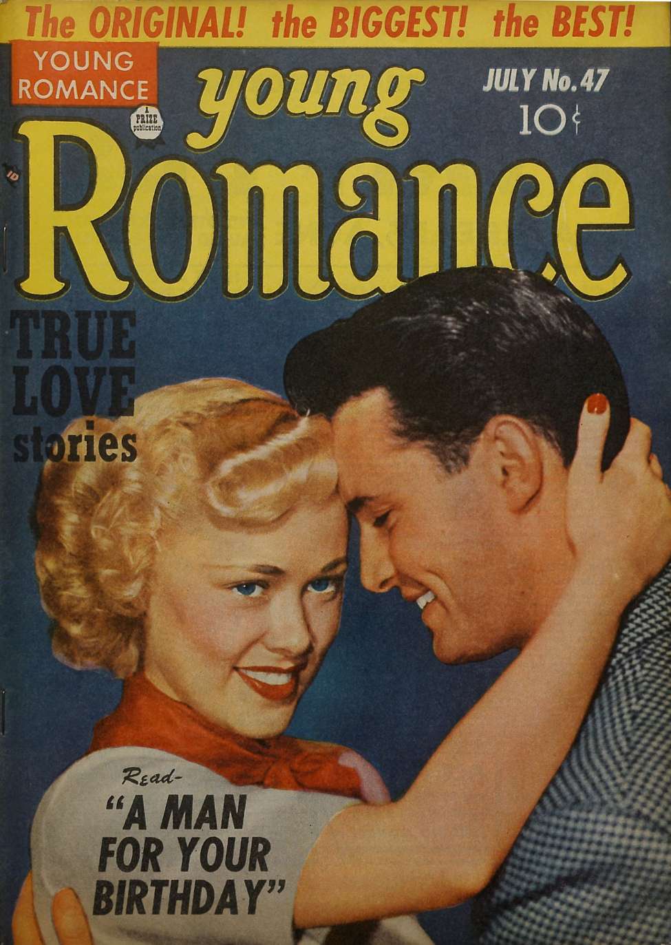 Young Romance (Prize, 1947 series) v5#11 (47) (July 1952)