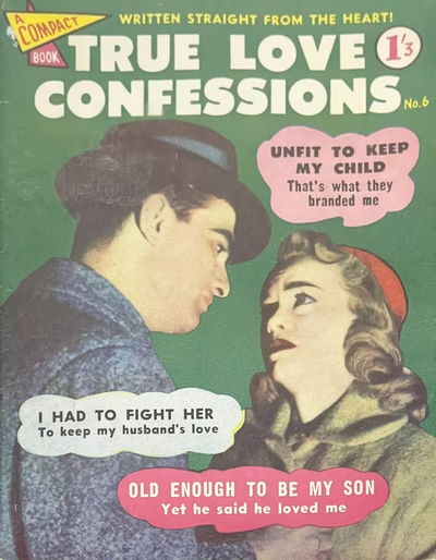 True Love Confessions (Compact Publications, 1959? series) #6 [June 1959?]