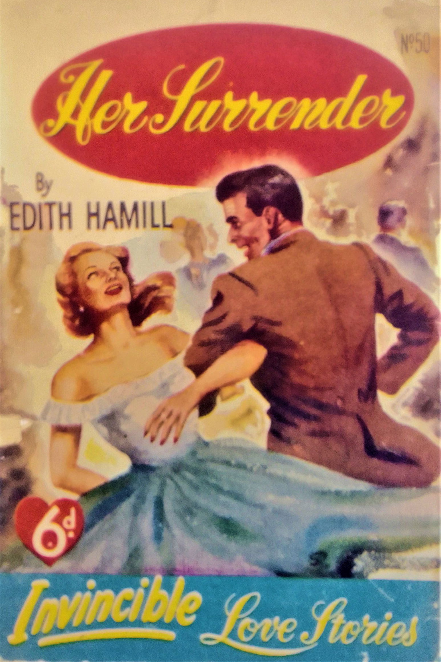 Invincible Love Stories (Invincible, 1948 series) #50 — Her Surrender ([June 1950?])