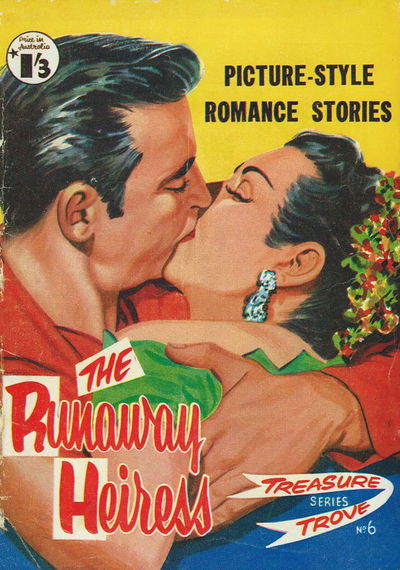 Treasure Trove (Popular, 1956? series) #6 — The Runaway Heiress [March 1957?]