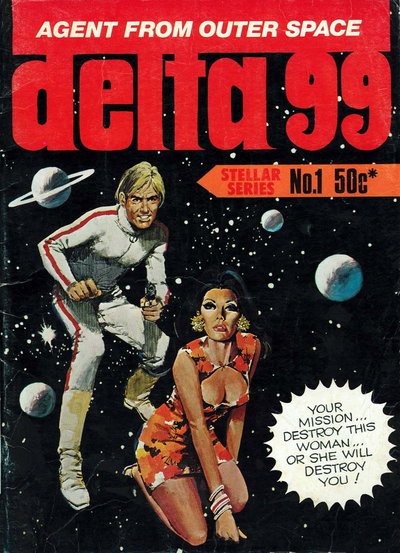 Delta 99 Agent from Outer Space [nn] ([1978?])