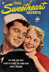 True Sweetheart Secrets (Fawcett, 1950 series)  #11 (January 1953)