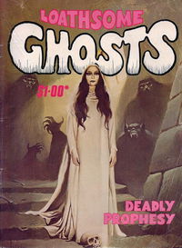 Loathsome Ghosts (Gredown, 1981?)  [1981?]