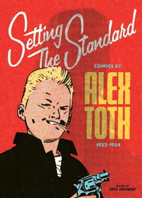 Setting the Standard: Comics by Alex Toth 1952-1954 [nn] (August 2011)