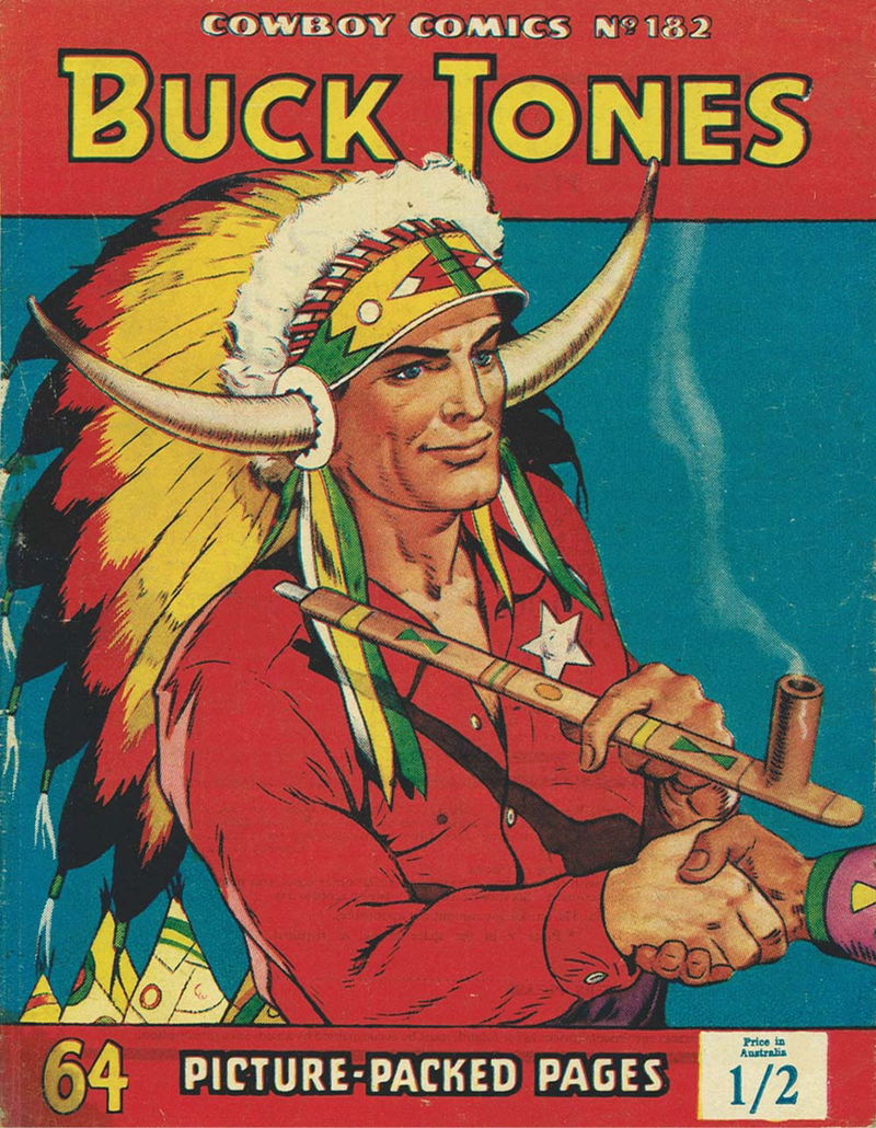 Cowboy Comics (Amalgamated Press, 1950 series) #182 — Buck Jones ([September 1956?])