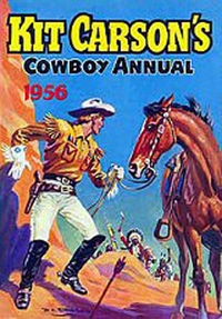 Kit Carson's Cowboy Annual (Amalgamated Press, 1953 series) #1956 [December 1955?]