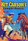 Kit Carson's Cowboy Annual  #1956 ([December 1955?])