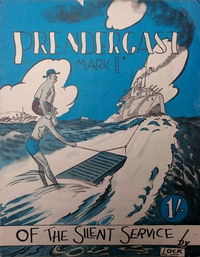 Prendergast of the Silent Service (Frank Johnson, 1941 series) #2 — Prendergast of the Silent Service Mark II August 1942
