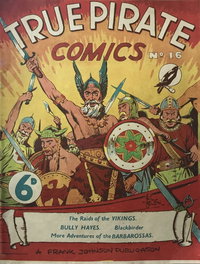 True Pirate Comics (Frank Johnson, 1947 series)  #16 ([March 1949?])