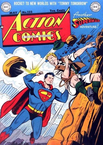 Action Comics (DC, 1938 series) #132 (May 1949)